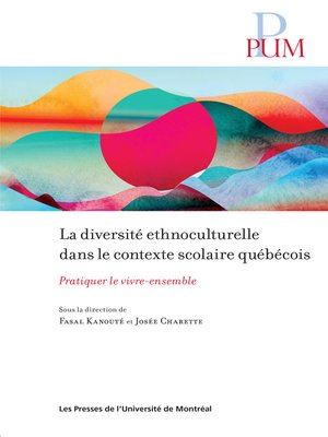 cover image of La diversité ethnoculturelle dans le contexte scolaire québécois